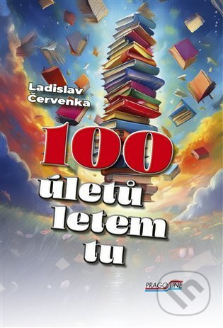 100 úletů letem tu - Ladislav Červenka
