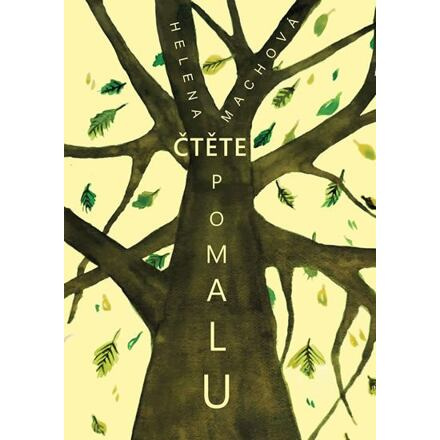 Čtěte pomalu - Helena Machová