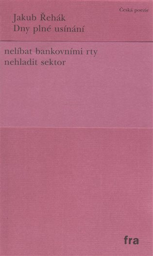 Dny plné usínání