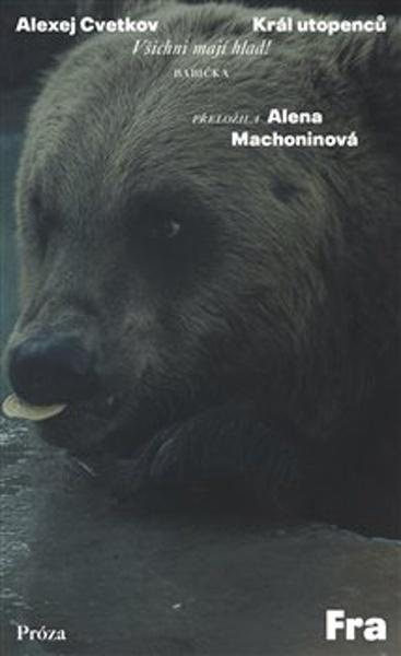 Král utopenců - Alexej Cvetkov