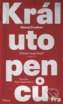 Král utopenců - Alexej Cvetkov