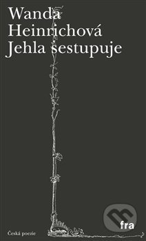 Jehla sestupuje - Wanda Heinrichová
