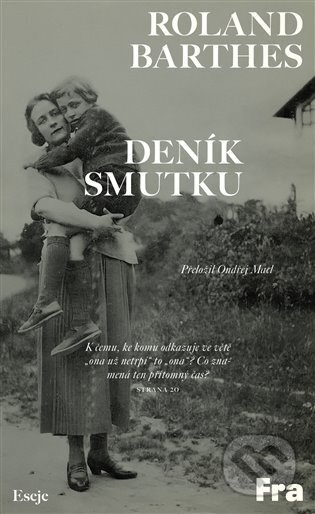 Deník smutku - Roland Barthes