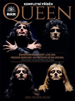 Queen – Kompletní příběh - kol.