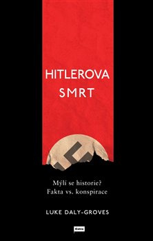 Hitlerova smrt - Luke Daly-Groves