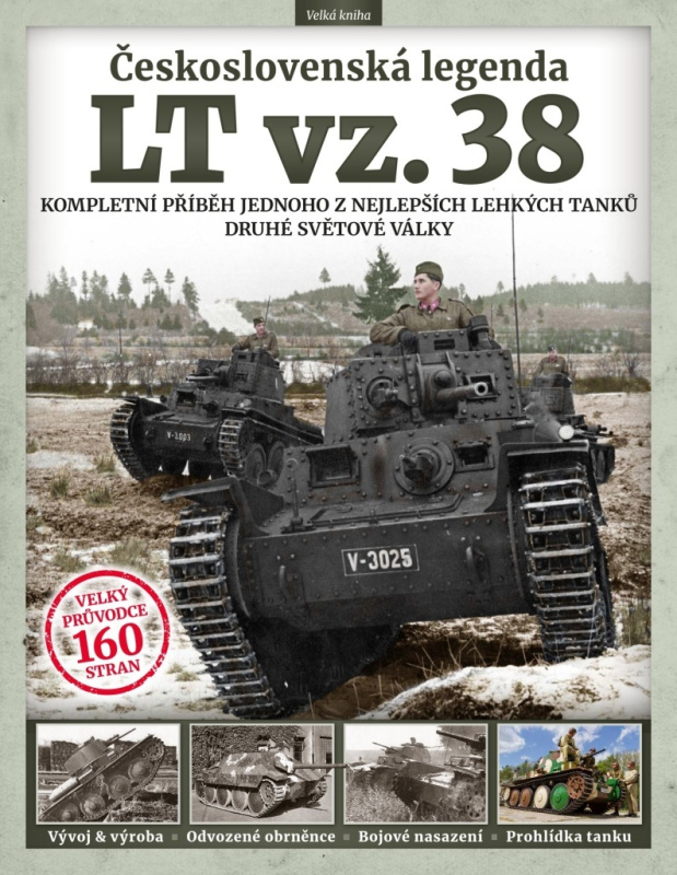 Československá legenda LT vz. 38 (Kompletní příběh jednoho z nejlepších lehkých tanků druhé světové války) - kniha z kategorie 20. století