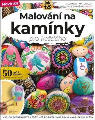 Malování na kamínky pro každého - Samantha Sarles - kniha z kategorie Ruční práce
