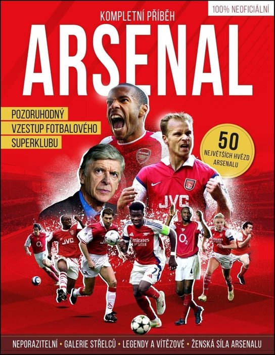 Arsenal – Kompletní příběh