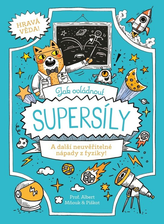 Jak ovládnout supersíly -  Richard Watson