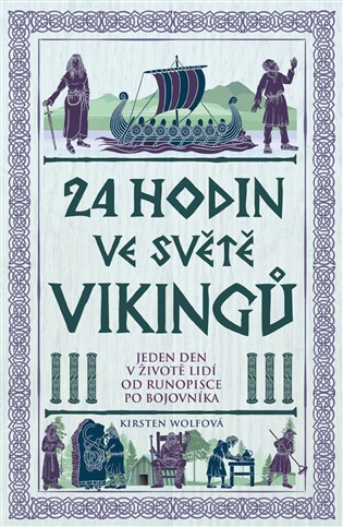 24 hodin ve světě vikingů -  Kirsten Wolf