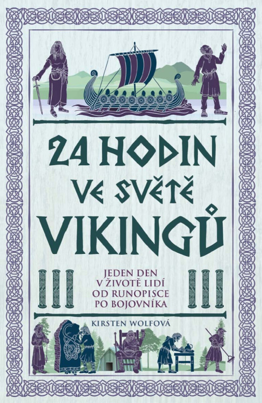 24 hodin ve světě vikingů -  Kirsten Wolf