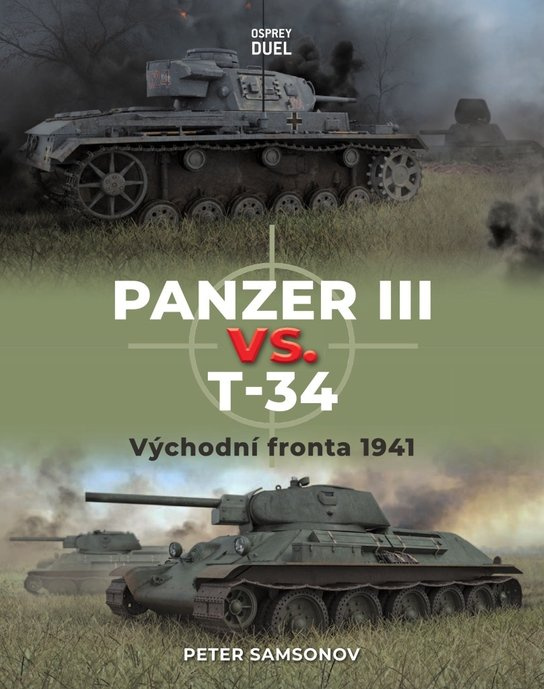 Panzer III vs. T-34 -  Peter Samsonov