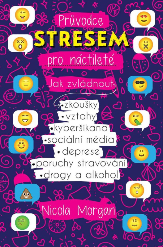 Průvodce stresem pro náctileté - Nicola Morgan - kniha z kategorie Beletrie pro děti