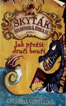 Jak překonat dračí bouři - Cressida Cowellová