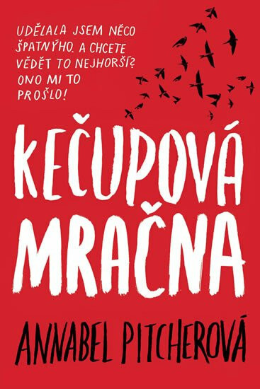Kečupová mračna - Annabel Pitcher - kniha z kategorie Beletrie pro děti