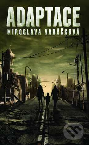 Adaptace - Miroslava Varáčková