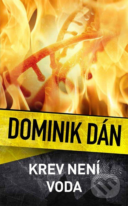 Krev není voda - Dominik Dán