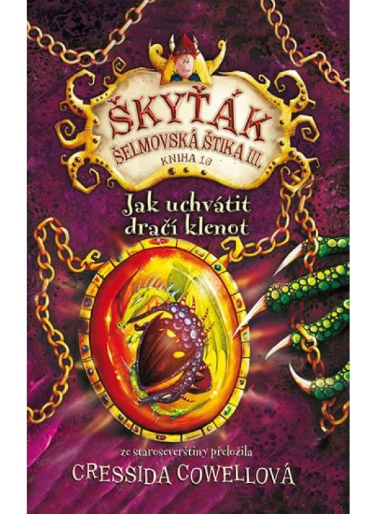 Jak uchvátit dračí klenot - Cressida Cowellová