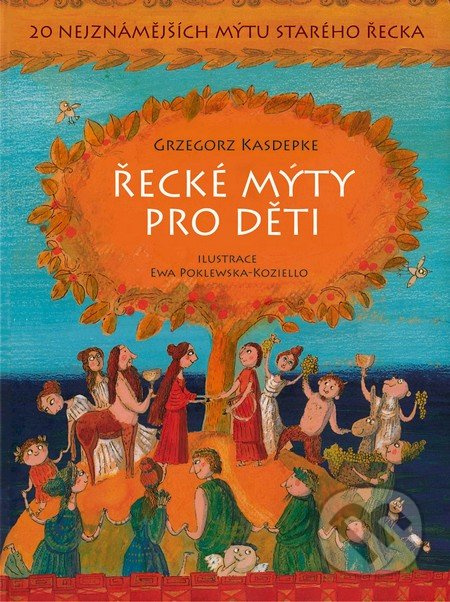 Řecké mýty pro děti - 20 nejznámějších mýtů starého Řecka