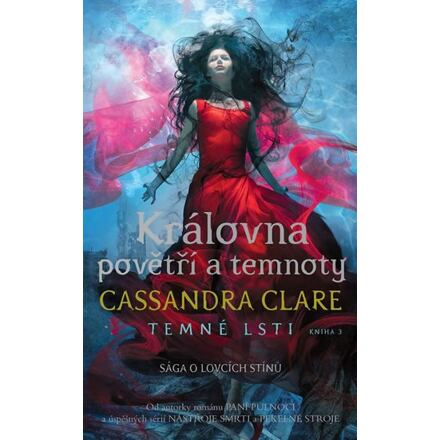 Královna povětří a temnoty - Cassandra Clareová