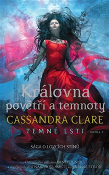 Královna povětří a temnoty - Cassandra Clareová