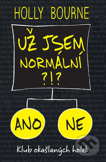 Už jsem normální?!? - Holly Bourne