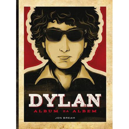 Dylan – Album za albem - Jon Bream