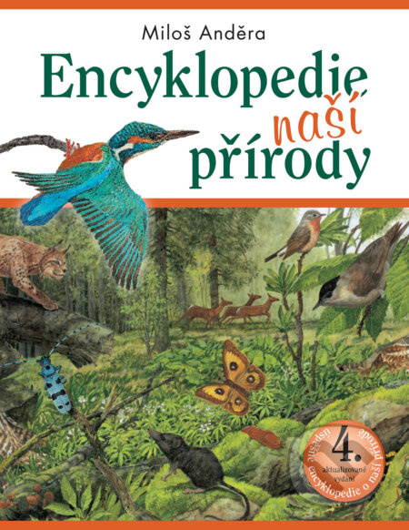 Encyklopedie naší přírody (4. aktualizované vydání) - kniha z kategorie Pro děti
