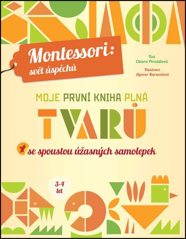 Moje první kniha plná tvarů se spoustou úžasných samolepek