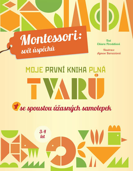 Moje první kniha plná tvarů se spoustou úžasných samolepek
