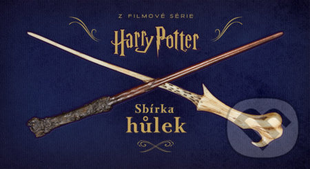 Harry Potter - Sbírka hůlek - Monique Petersonová