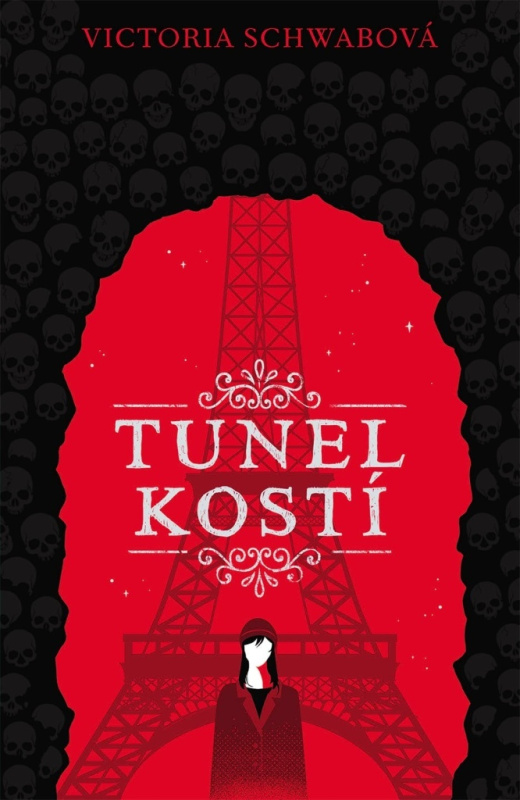 Tunel kostí - Victoria Schwabová