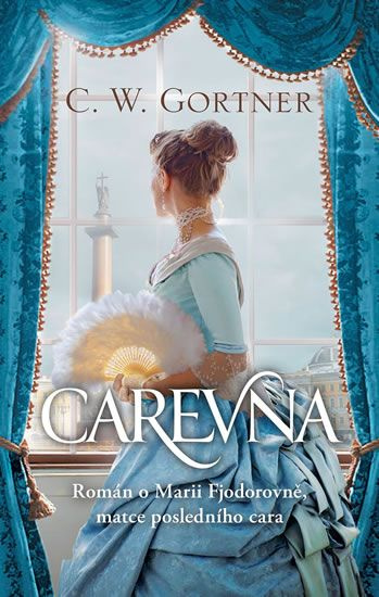 Carevna - Christopher W. Gortner
