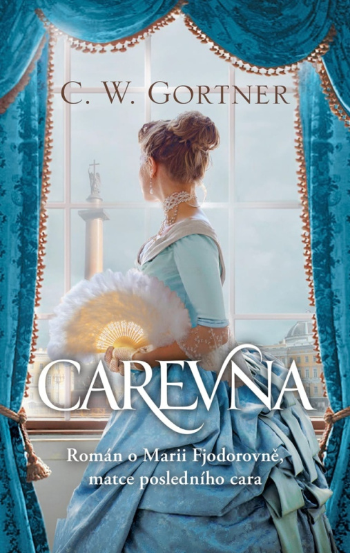 Carevna - Christopher W. Gortner