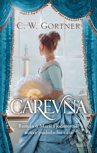 Carevna - Christopher W. Gortner