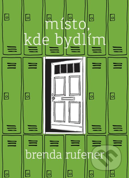 Místo, kde bydlím - Brenda Rufener - kniha z kategorie Beletrie pro děti