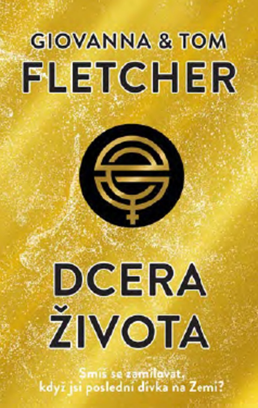 Dcera života - Giovanna and Tom Fletcher