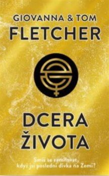 Dcera života - Giovanna and Tom Fletcher