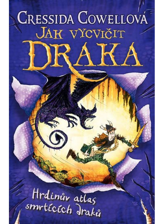 Hrdinův atlas smrtících draků (Jak vycvičit draka 6) - Cressida Cowellová