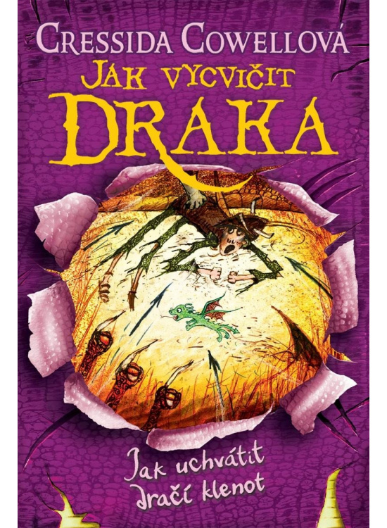Jak vycvičit draka 10: Jak uchvátit dračí klenot - Cressida Cowellová