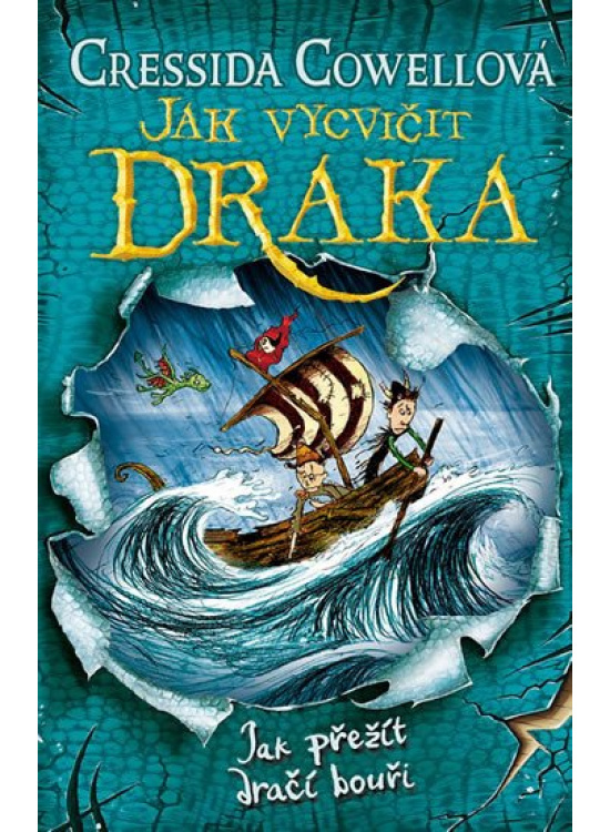 Jak přežít dračí bouři (Jak vycvičit draka 7) - Cressida Cowellová