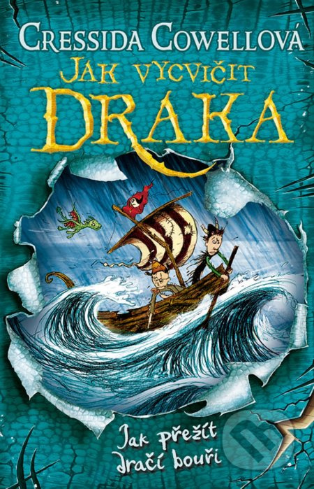 Jak přežít dračí bouři (Jak vycvičit draka 7) - Cressida Cowellová