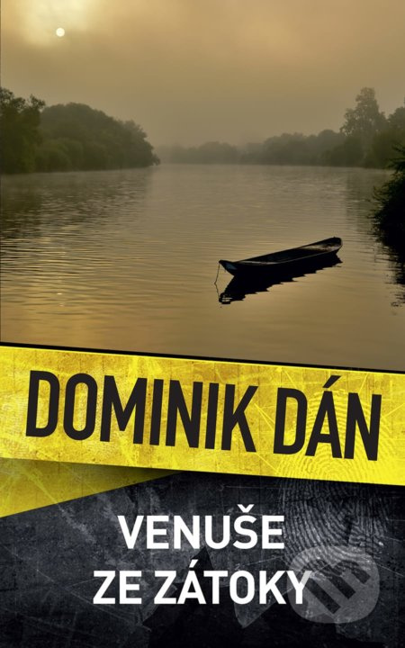 Venuše ze zátoky - Dominik Dán