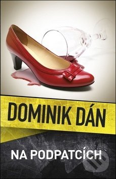Na podpatcích - Dominik Dán