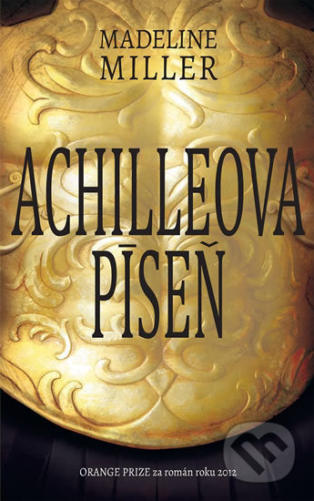Achilleova píseň - Madeline Millerová