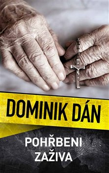 Pohřbeni zaživa - Dominik Dán