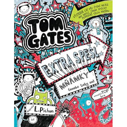 Tom Gates 6 - Extra spešl mňamky (anebo taky ne)