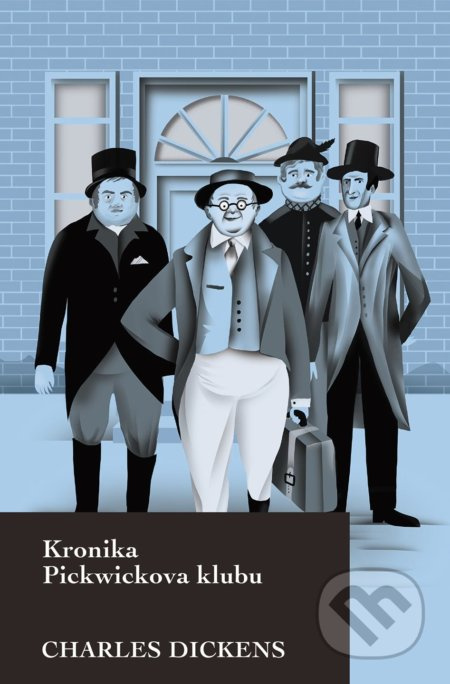 Kronika Pickwickova klubu - Charles Dickens