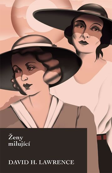 Ženy milující - David Herbert Lawrence