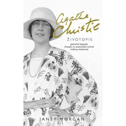 Agatha Christie. Životopis. - Janet Morgan